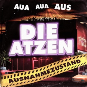 DIE ATZEN - AUSNAHMEZUSTAND